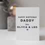 Personalised Happy Birthday Card For Daddy, thumbnail 1 of 4