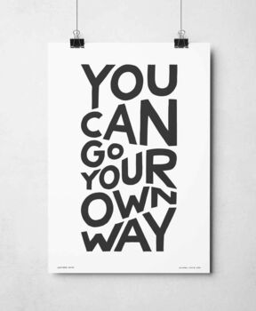 You Can Go Your Own Way Print, 7 of 9