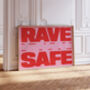 Rave Safe Music Print, thumbnail 4 of 6