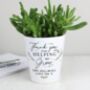 Personalised Thank You For Helping Me Grow Plant Pot, thumbnail 2 of 3