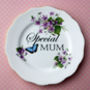 'Special Mum' Upcycled Vintage China Cake Plate, thumbnail 2 of 5