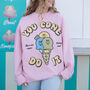 You Cone Do It Women's Ice Cream Graphic Sweatshirt, thumbnail 1 of 4