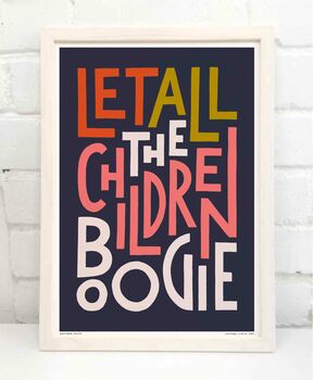 Let All The Children Boogie Print, 6 of 8