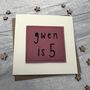 Personalised Felt Birthday Girl Name And Age Card, thumbnail 1 of 2