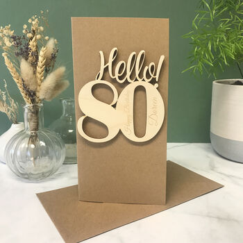 Personalised Hello 80 Birthday Card, 6 of 9