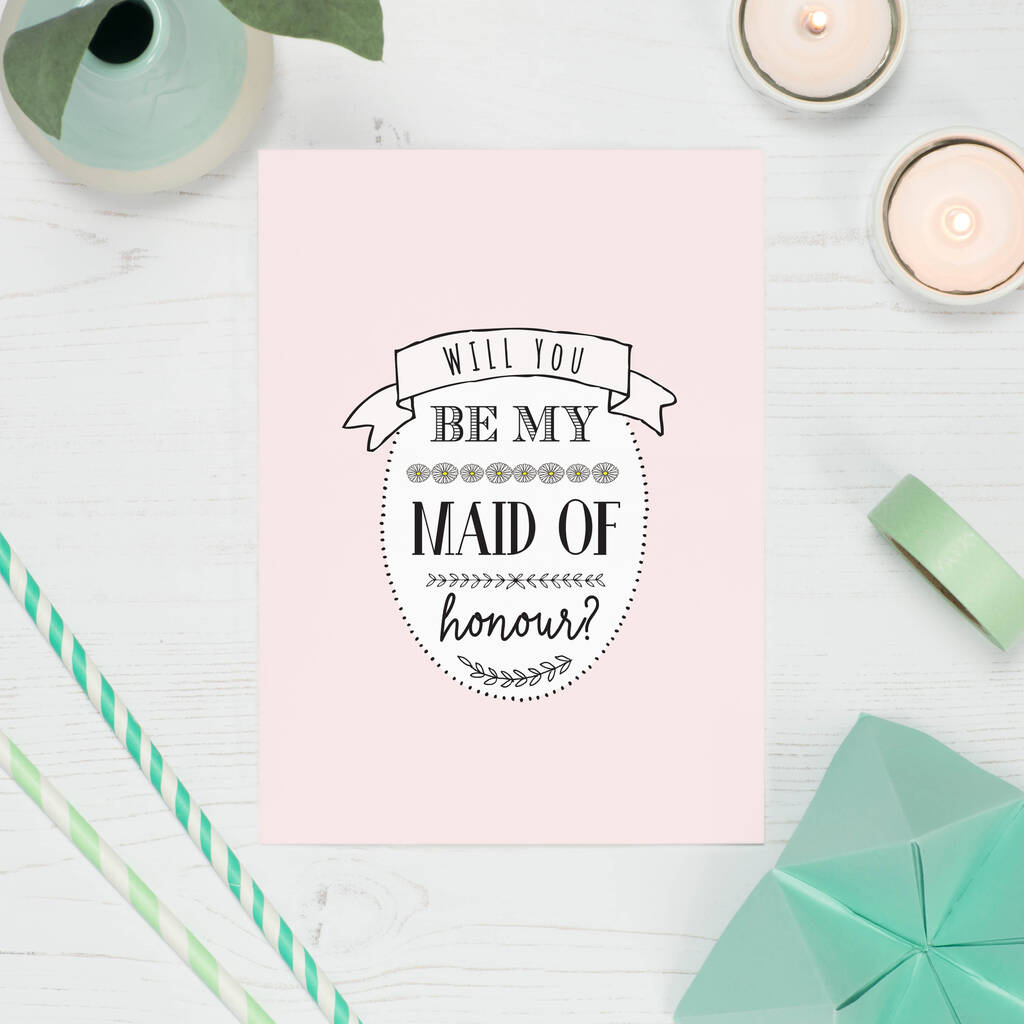 Will You Be My Maid Of Honour Card By Paper Craze