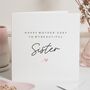Mother's Day Card For Sister Personalised, thumbnail 1 of 7