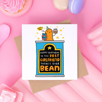 'Best Girlfriend There's Ever Bean' Birthday Card, 2 of 2
