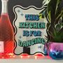 This Kitchen Is For Dancing Mirror Print, thumbnail 4 of 4