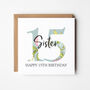 Floral Birthday Number Card One To 101 Personalised Card, thumbnail 4 of 5