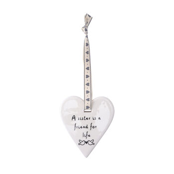 A Sister Is A Friend For Life Hanging Heart Ornament, 2 of 2
