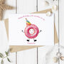 Personalised Doughnut Birthday Card, thumbnail 1 of 2