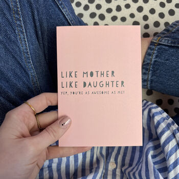 Like Mother Like Daughter, Birthday Mum Wordy Card, 3 of 3