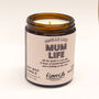 'Smells Like Mum Life' Soy Wax Candle, thumbnail 2 of 2