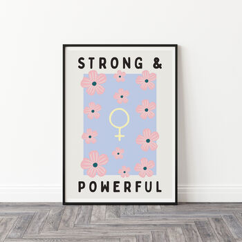 Feminist Floral Strong And Powerful Nursery Print, 4 of 4