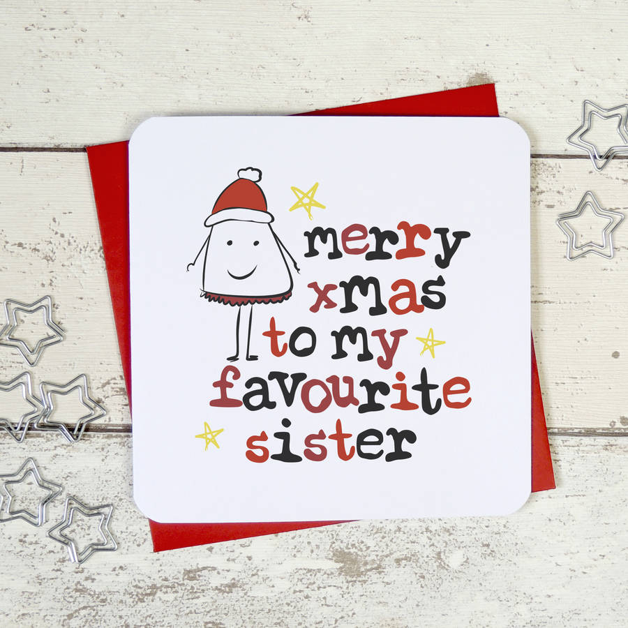 merry christmas to my favourite sister greeting card by parsy card co ...