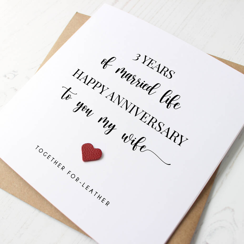 Three Year Leather Wedding Anniversary Card For Wife By Hope and Love