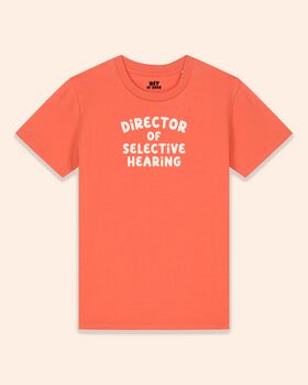 Director Of Selective Hearing | Kids T Shirt, 5 of 6