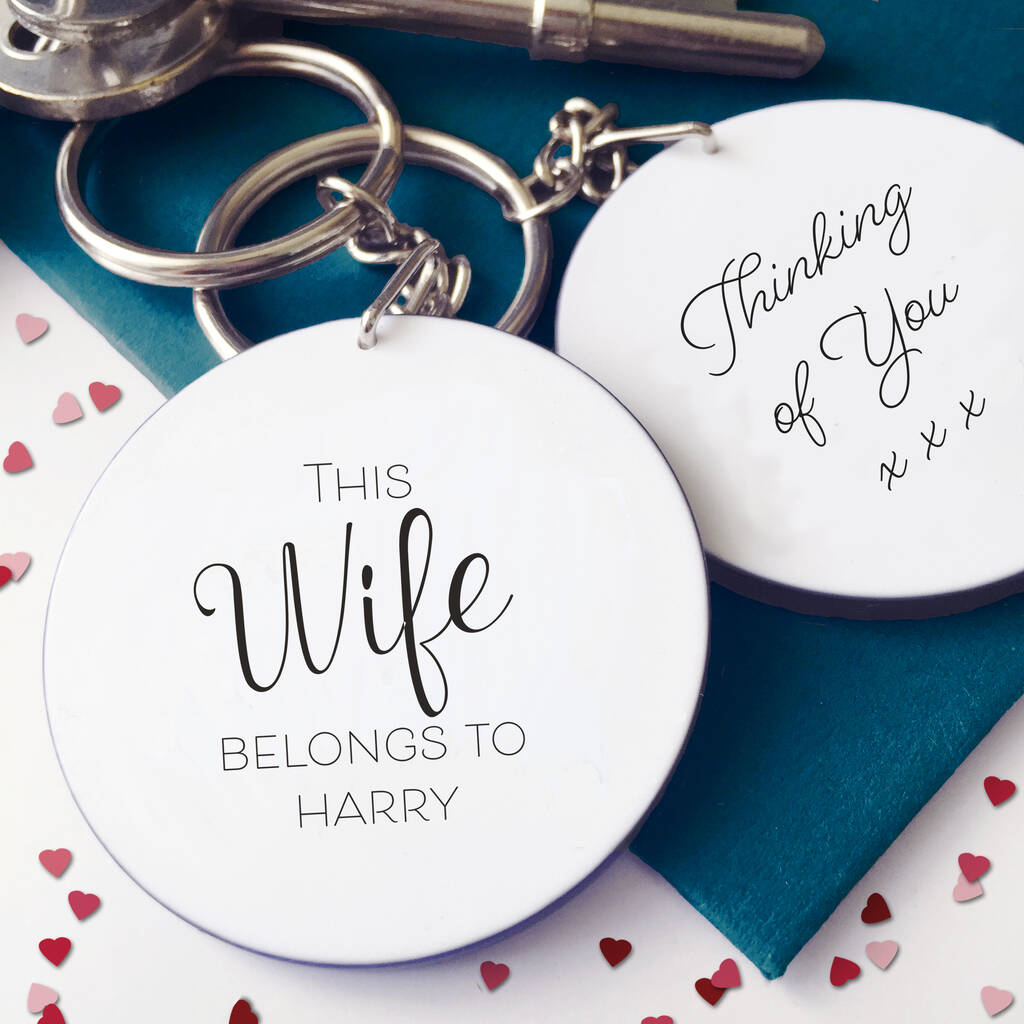 This Wife Belongs To Personalised Keyring By Chips And Sprinkles