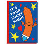 Funny Lucky Sausage Valentines Anniversary Love Card, thumbnail 1 of 2