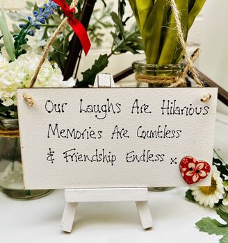 Friendship And Memories Made Funny Card Alternative Sign, 2 of 3
