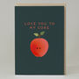 'Love You To My Core' Card, thumbnail 2 of 3