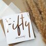 Fifty …It’s Time To Party! 50th Birthday Card, thumbnail 1 of 4