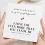 Funny I Love You Boyfriend Birthday Card, thumbnail 1 of 7