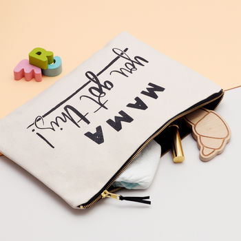 'Mama, You Got This!' Canvas Pouch, 3 of 5