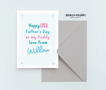 Personalised First Father's Day As My Daddy Card, 4 of 4
