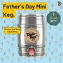 Father's Day Dads Beer Limited Edition Blonde Ale Mini Keg Five Litre, thumbnail 2 of 7