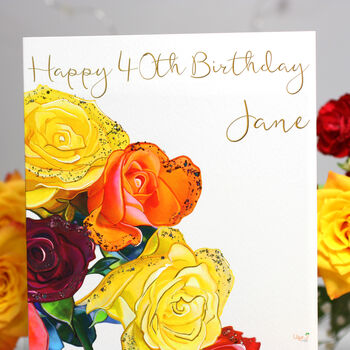 Personalised Roses 40th Birthday Card, 3 of 7