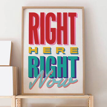 Right Here, Right Now Retro Print, 2 of 6