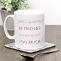 We'll Always Be Friends Mug; Friendship Gift, thumbnail 2 of 5