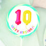 10th Birthday Balloon Giant Lollipop, thumbnail 1 of 2