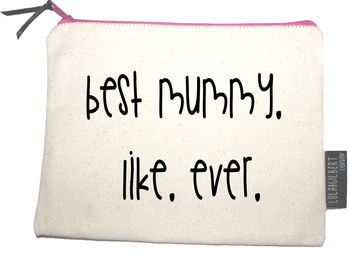 'Best Mummy Ever' Pouch, 2 of 3