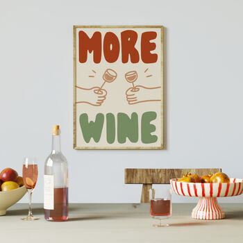 More Wine Hand Drawn Kitchen Wall Art Print, 7 of 10