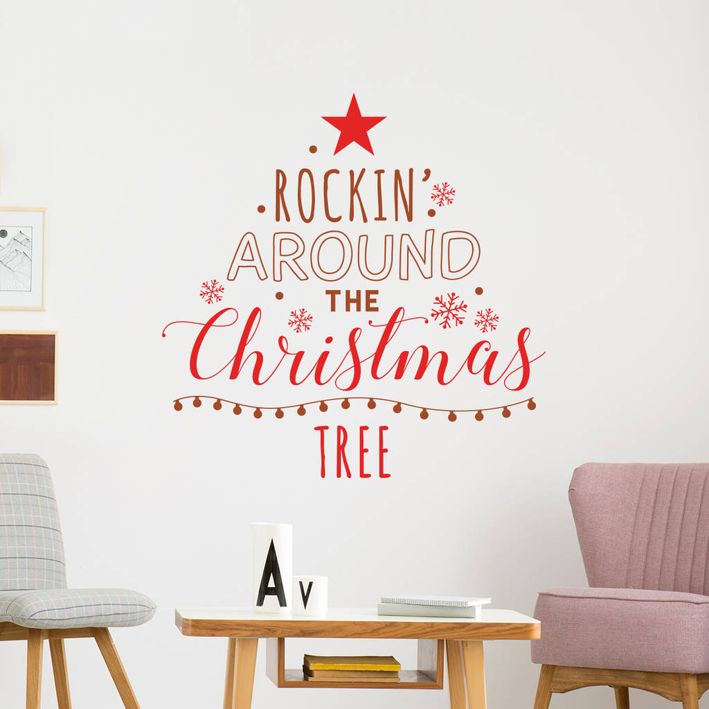 Rockin' Around The Christmas Tree Wall Sticker By SirFace Graphics