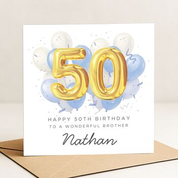 Personalised 50th Birthday Card For Brother, 2 of 8