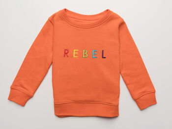 'Rebel' Embroidered Children's Organic Sweatshirt, 5 of 8