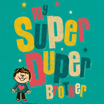 ‘Super Duper’ Card For A Brother, 2 of 4
