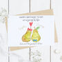 Personalised Perfect Pear Wife Birthday Card, thumbnail 1 of 2