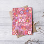 100th Birthday Card For Women, Floral 100th Card, For Her, thumbnail 2 of 4