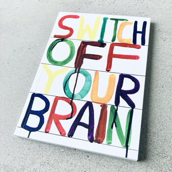 Switch Off Brain David Shrigley Notebook, 4 of 5