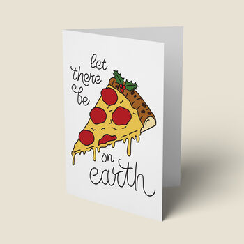 'Let There Be Pizza On Earth' Funny Christmas Card, 2 of 5