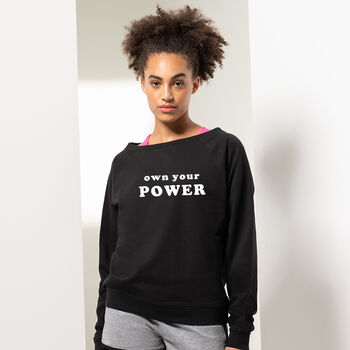 Own Your Own Power Motivational Slouch Sweatshirt, 4 of 4
