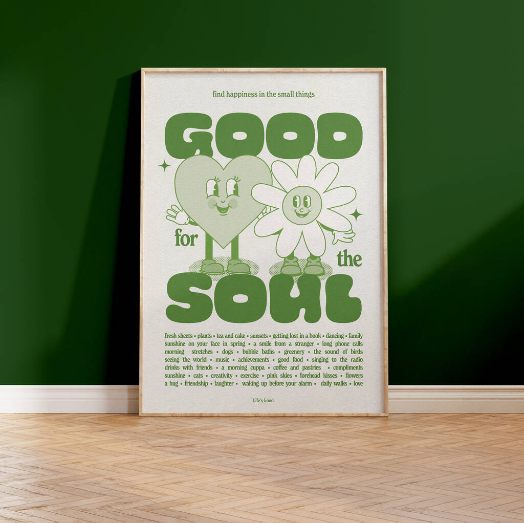 Good For The Soul Print, 1 of 6