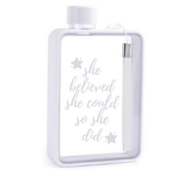 'She Believed She Could' Quote Flat Water Bottle, 3 of 9