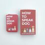 100 How To Speak Dog Cards, thumbnail 3 of 3