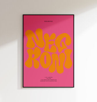 Negroni Print | Cocktail Poster | Wall Art | A5 A4 A3 | Bold | Typographic | Drink | Bar | Print | Groovy |, 9 of 9
